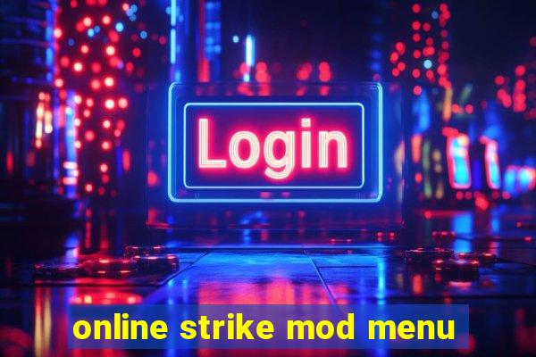 online strike mod menu